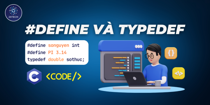 [C]. Define Và Typedef