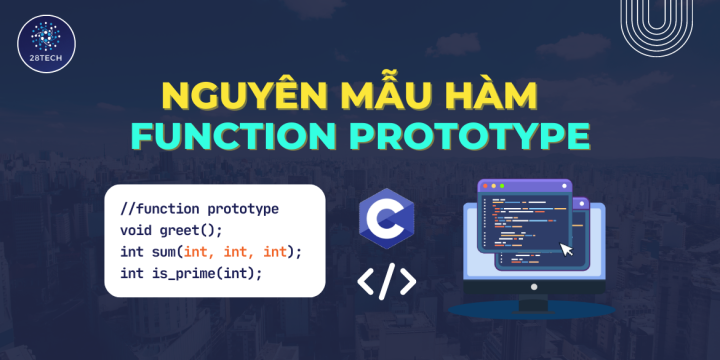 [C]. Khai Báo Nguyên Mẫu Hàm