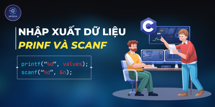 [C]. Printf Và Scanf - Nhập Xuất Dữ Liệu