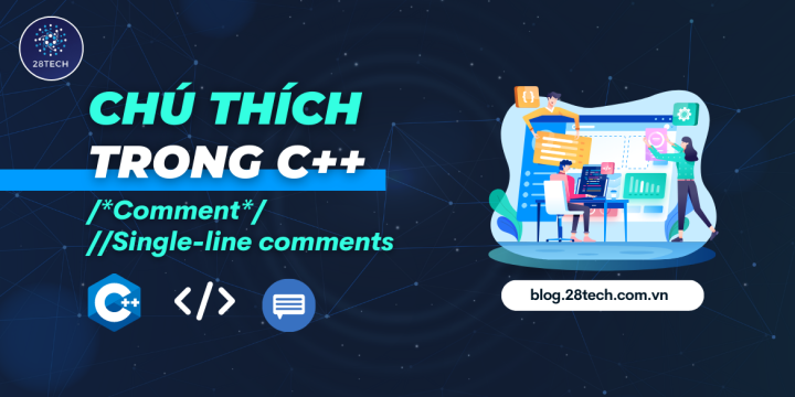 [C++]. Chú Thích - Comment