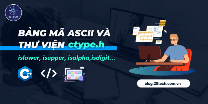 [C++]. Bảng Mã ASCII Và Thư Viện ctype