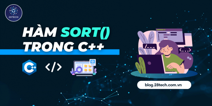 [C++]. Hàm Sort Trong C++