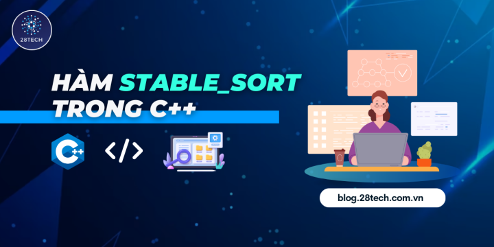 [C++]. Hàm stable_sort() Trong C++