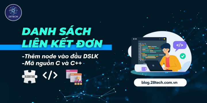 [DSLK Đơn]. Thêm Node Vào Đầu DSLK